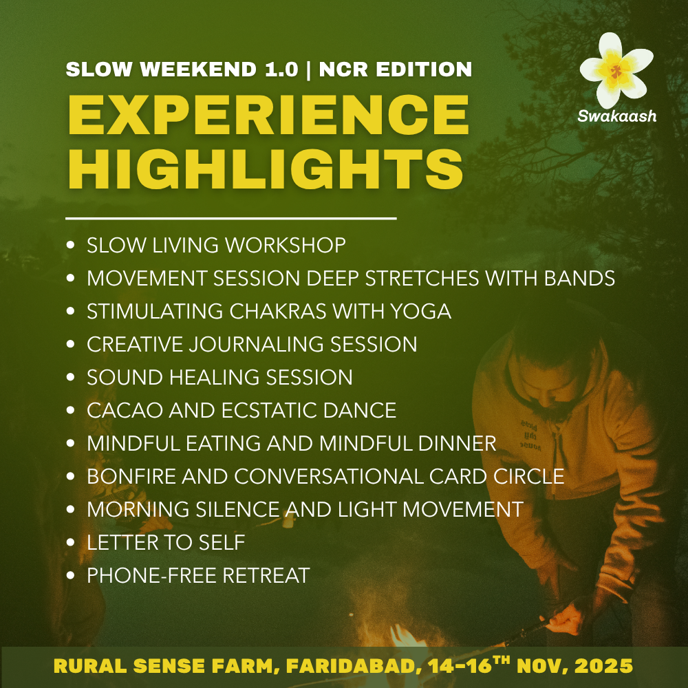 SlowWeekend 1.0 Delhi NCR by Swakaash