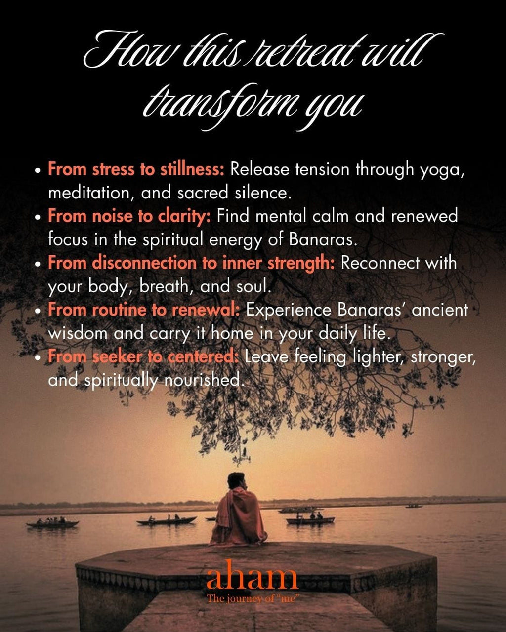 Benaras Retreat- Aham: The Journey of "Me"