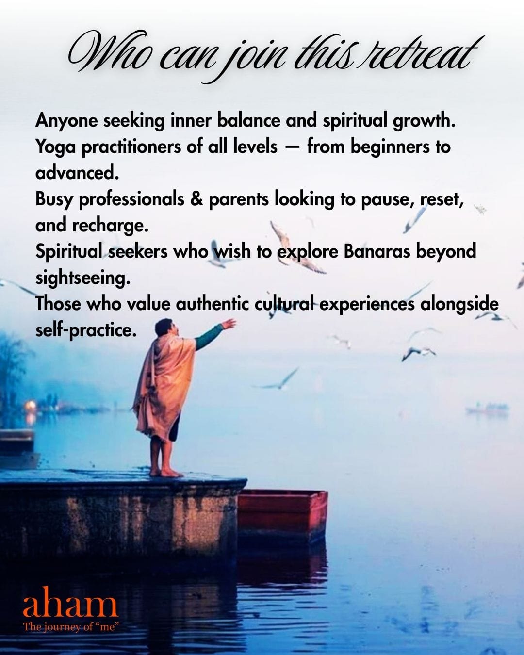 Benaras Retreat- Aham: The Journey of "Me"